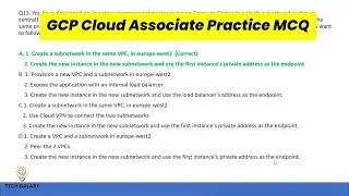 GCP | Google Cloud Associate Engineer Exam Practice Test Latest Question and Answers | Module 8