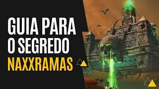 World of Warcraft - O Segredo de Naxxramas (Guia)