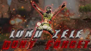 Apex Legends Montage - Don't Forget