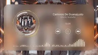 Caminos De Guanajuato - Afecto Norteño - 2022