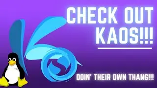 KaOS Is So Unique!  Let's Check It Out!!!