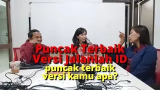#NGOBROLLAH - Best Puncak Ever! Versi Kamu Puncak Gunung Apa?