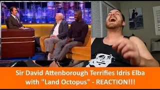 American Reacts to Sir David Attenborough Terrifies Idris Elba With 'Land Octopus' REACTION