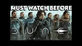 DUNE: Part 1 Movie Recap | Must watch before DUNE: Part 2