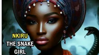 Nkiru The Snake Girl