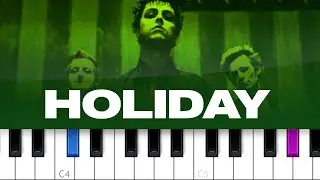 Green Day - Holiday  (piano tutorial)