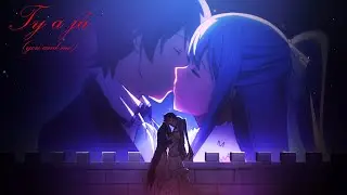 Nightcore - Ty a Já (you and me)