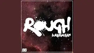 Rough