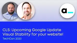 CLS: Upcoming Google Update - Visual Stability for your website!