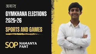 SOAPBOX || Namanya Pant || Candidate General Secretary: Sports and Games || 2025-26