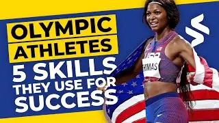 Olympic Athletes: 5 Skills They Use for Success