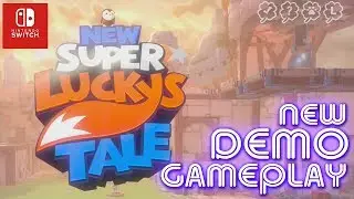 New Super Lucky's Tale [Switch] | 18 Minutes DEMO Direct Feed Gameplay | Post E3 2019