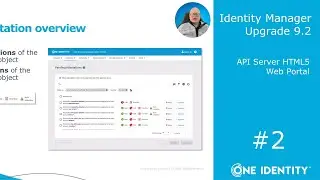 Identity Manager | Upgrade 9.2 #2 | API Server HTML5 Web Portal