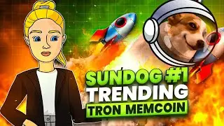 SUNDOG #1 TRENDING TRON MEMCOIN