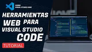 CURSO de VISUAL STUDIO CODE  2021 | 🖥️ (extensiones web)