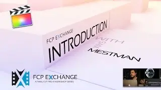 Sam Mestman gives Final Cut Pro X news at FCP Exchange
