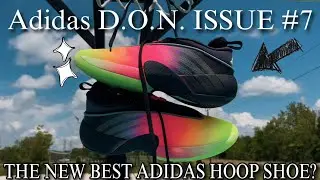 Adidas D.O.N. Issue 7 EARLY Review (ANOTHER Home Run For Adidas?)