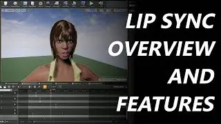 Lip Sync Features and Overview for UE4 using Studiostry's Workflow Project