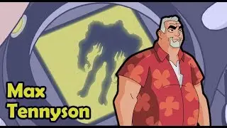 CRONOLOGÍA DE MAX TENNYSON (Ben 10) - Lalito Rams