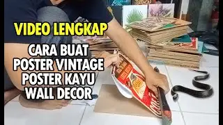 CARA BUAT POSTER KAYU WALL DECOR ORDERAN SELALU ADA