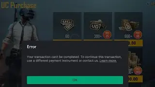 YOUR TRANSACTION CANNOT BE COMPLETED GOOGLE PLAY | BGMI UC PURCHASE ERROR / PROBLEM | HOW TO SOLVE?