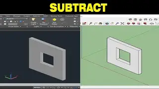 How to Subtract Object in AutoCAD and Sketch Up