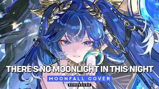 There’s No Moonlight This Night (Moonfall Ver.) – Iuno Theme (Cover) – Wuthering Waves【KUMOSOUND】