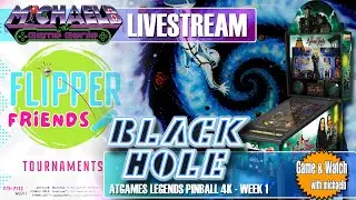 Black Hole, Front Line & Caveman Retro AtGames Legends Pinball 4K Flipper Friends Week 1