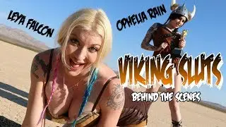 Viking Sluts!! Leya Falcon and Ophelia Rain behind the scenes