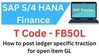 GL to GL ledger specific posting in SAP with open item management | T Code - FB50L | FAGLL03