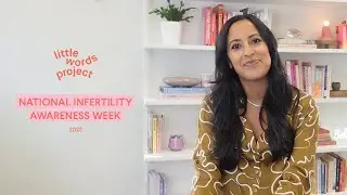 National Infertility Awareness Week | Little Words Project