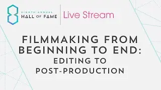 Filmmaking From Beginning to End: Editing to Post-Production