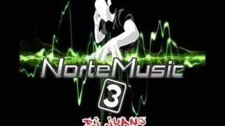 NORTEMUSIC VOL 3 - DJ JUANO