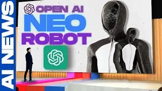 Breaking News 🤖 Open AI Robot NEO Takes GPT 5 to the Next Dimension!