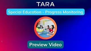 TARA Special Education - Progress Monitoring Preview