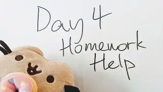 Day4 Homework Help