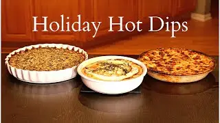 3 Holiday Hot Dips (Perfect for Thanksgiving and Christmas!)