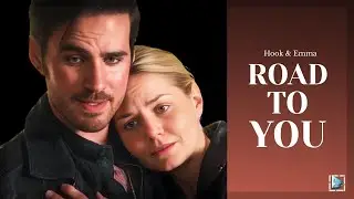 Hook & Emma || Road To You