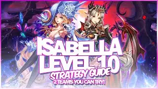 ISABELLA Lvl 10 ~60-65M Score for The Most Annoying Boss!~ | Seven Knights