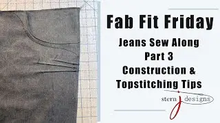 Fab Fit Friday:   Jeans Sew Along Part 4: Waistband and Back Pockets