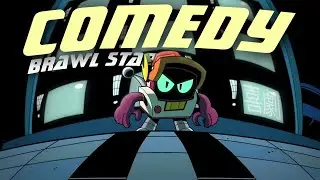 Comedy (喜劇) - Animation Music Video [GMV] | Brawl Stars