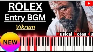 Rolex Entry BGM Piano Notes | Anirudh | Kamal Haasan | Suriya | Musical Notes 4u
