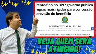 Pente-fino no BPC/LOAS: governo publica regras mais rígidas para concessão e revisão do benefício!