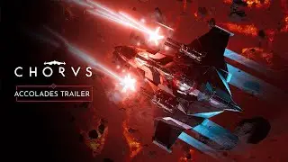 CHORUS - Accolades Trailer 4K