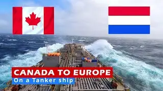 CANADA to EUROPE on a Tanker ship | 10 days timelapse | Life inside, Bad weather, Thunderstorm