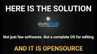 Ubuntu Studio - An Operating system for editors.