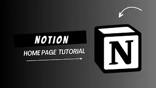 Notion Home sweet home - Setting up the perfect Homepage!!