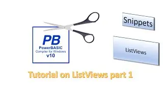 PowerBasic Snippets - Tutorial on ListViews - part 1