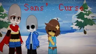 - Sans’ Curse - Undertale - Thing 1 -