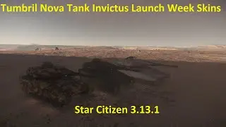 Nova Tonk ILW Skins - Star Citizen